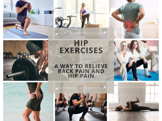 Hip Exercises: A way to relieve lower back pain and hip pain