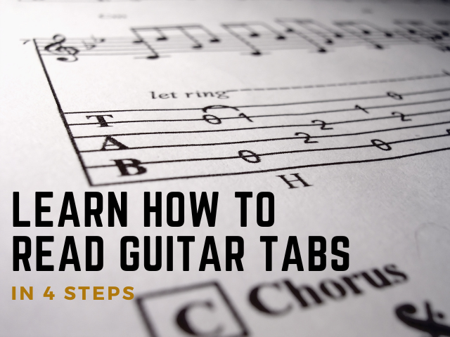 Learn How to Read Guitar Tabs in 4 Steps