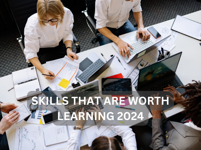 Skills that are Worth Learning 2024