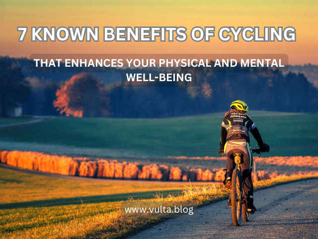 7 Known Benefits of Cycling That Enhances Your Physical and Mental Well-Being